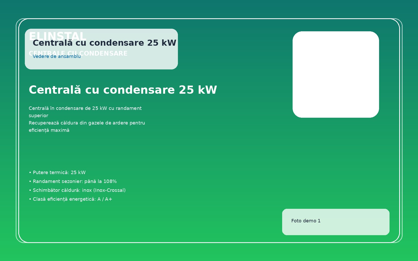 Centrală cu condensare 25 kW
